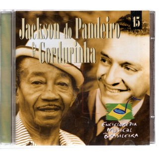 CD JACKSON DO PANDEIRO & GORDURINHA – ENCICLOPEDIA MUSICAL BRASILEIRA