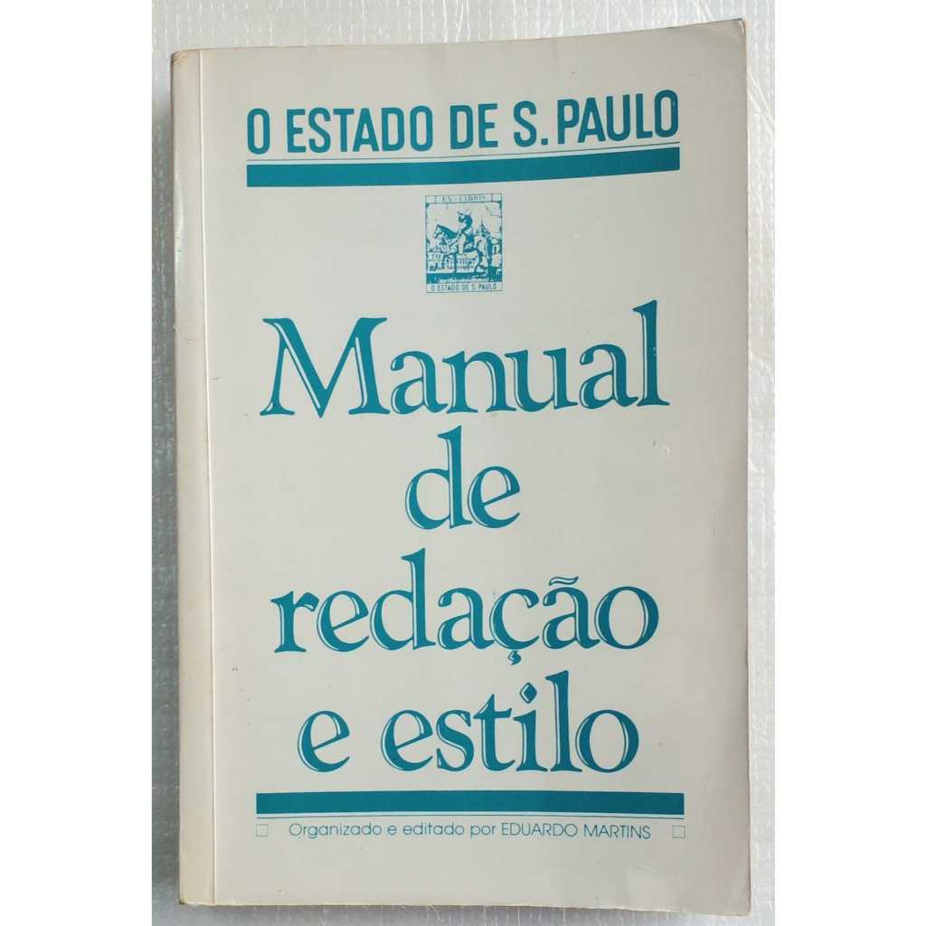 Livro Manual de Redação e Estilo – O Estado de S. Paulo | Jornalismo, Gramática e Comunicação