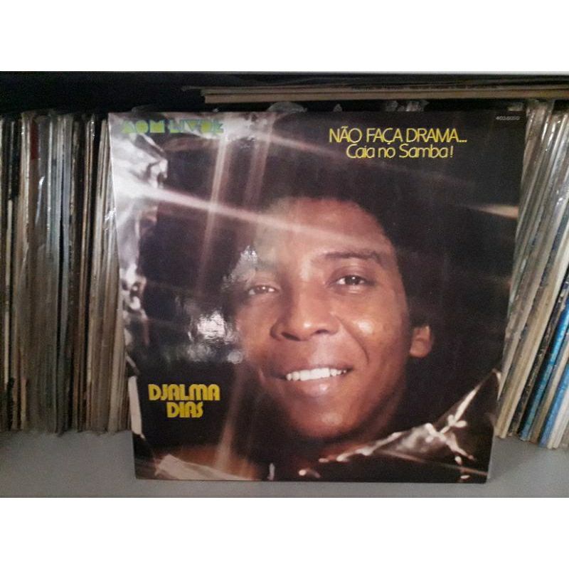 Lp Não Faça Drama... Caia No Samba! - Djalma Dias Vg++