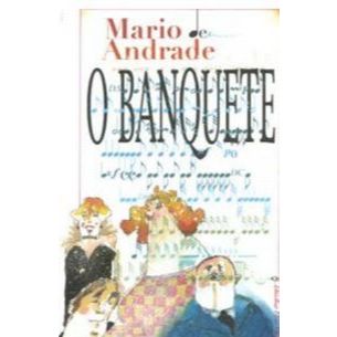 Livro - O Banquete   /  Mário de Andrade