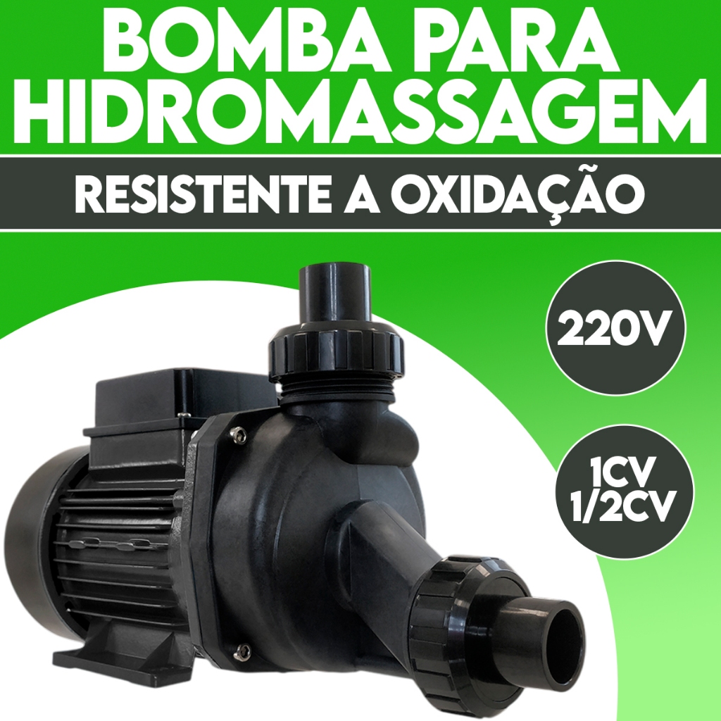Bomba Para Banheira Hidromassagem 1Cv e 1/2Cv Monofásica 220V