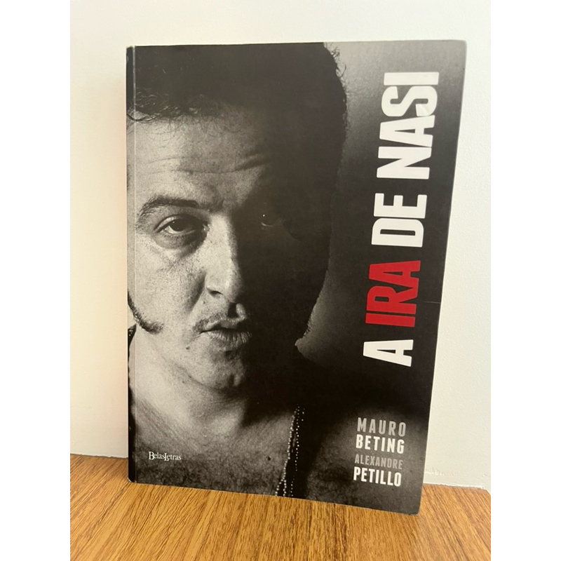 Livro A Ira De Nasi Biografia do Cantor Nasi e a Banda Ira