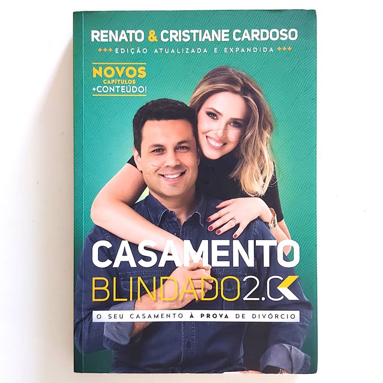 Livro Casamento Blindado 2.0 Renato & Cristiane Cardoso 2017