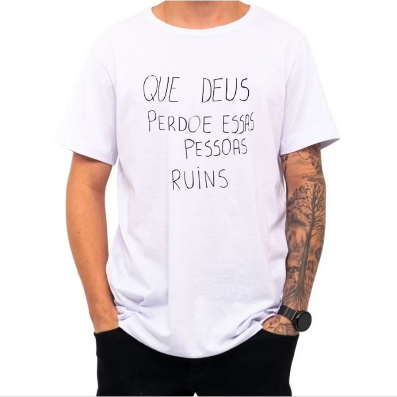 Camiseta Personalizada Que Deus Perdoe Essas Pessoas Ruins