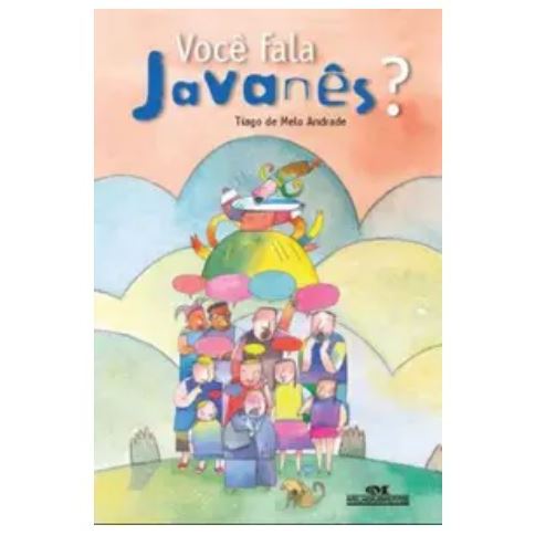 Você Fala Javanês? - Tiago De Melo Andrade