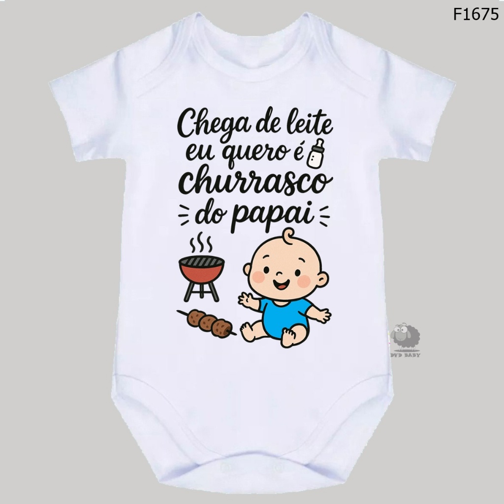body roupa de bebê chega de leite eu quero é churrasco do papai f1675 em Oferta na Shopee
