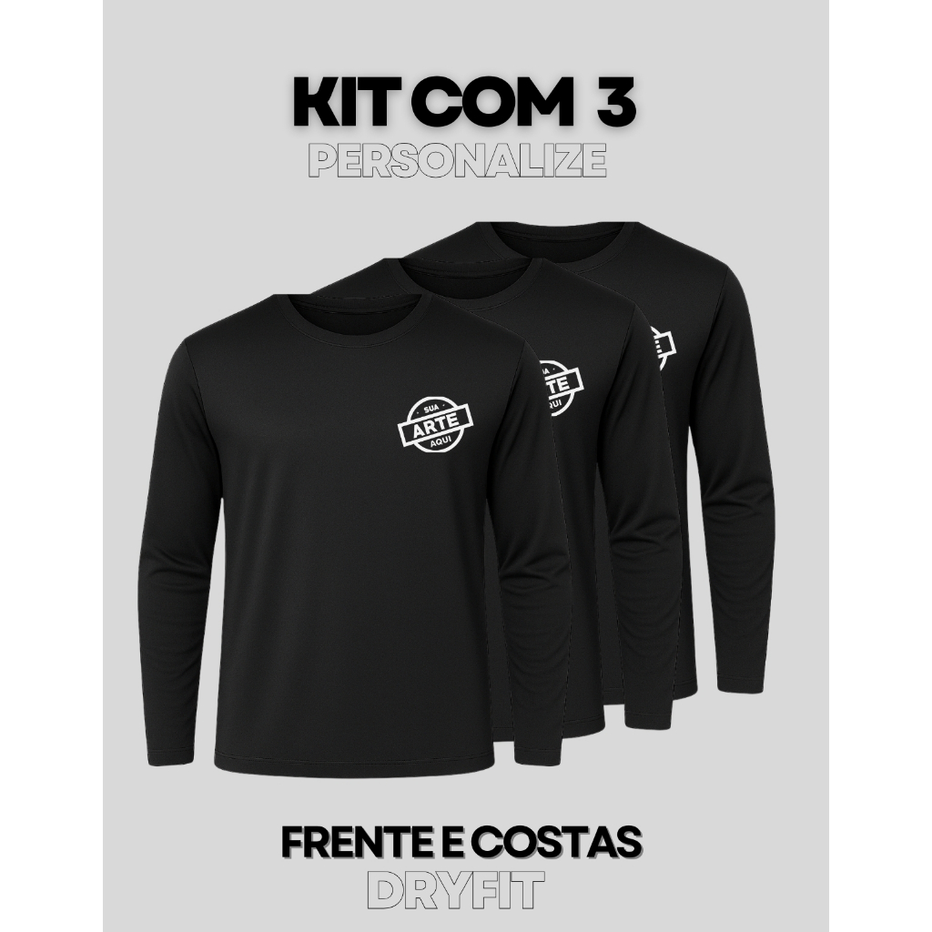 Kit 3 Camiseta Manga Longa Dry Fit Personalizada Empresa Uniforme Evento Corrida Seu Logo Sua Arte 3 em Oferta na Shopee