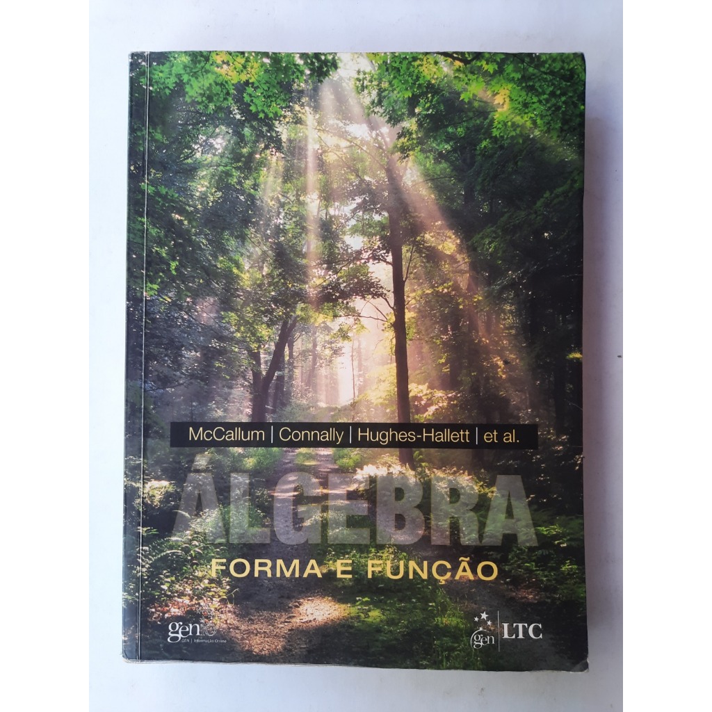 Livro: Álgebra; Forma e Função - McCallum, Connally e Hughes-Hallet