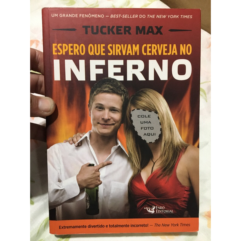 livro Espero que sirvam cerveja no inferno-Tucker Max