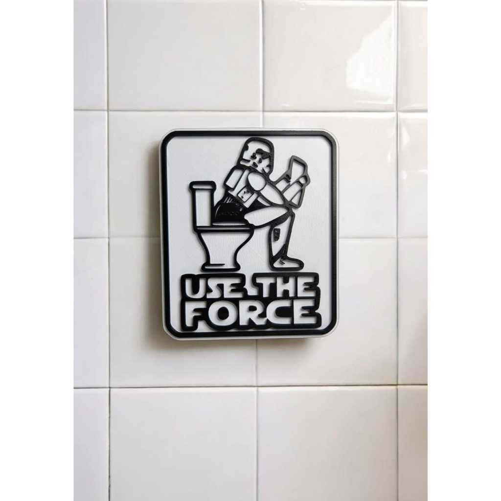 Placa Banheiro Geek Star Wars Use The Force 3d PLA