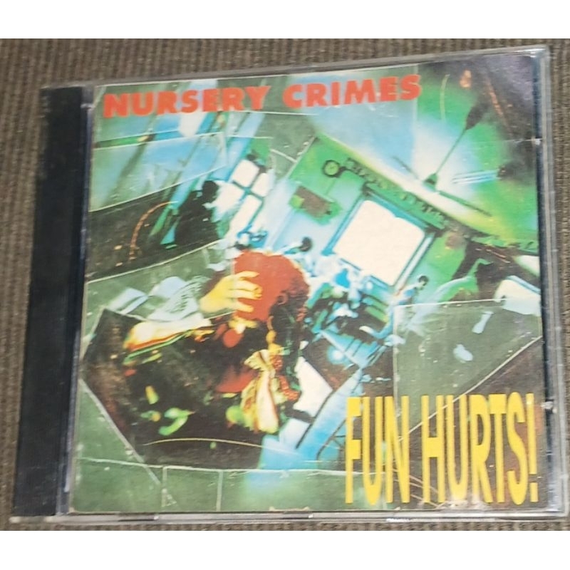 CD Nursery Crimes Fun Hurts original Y 355