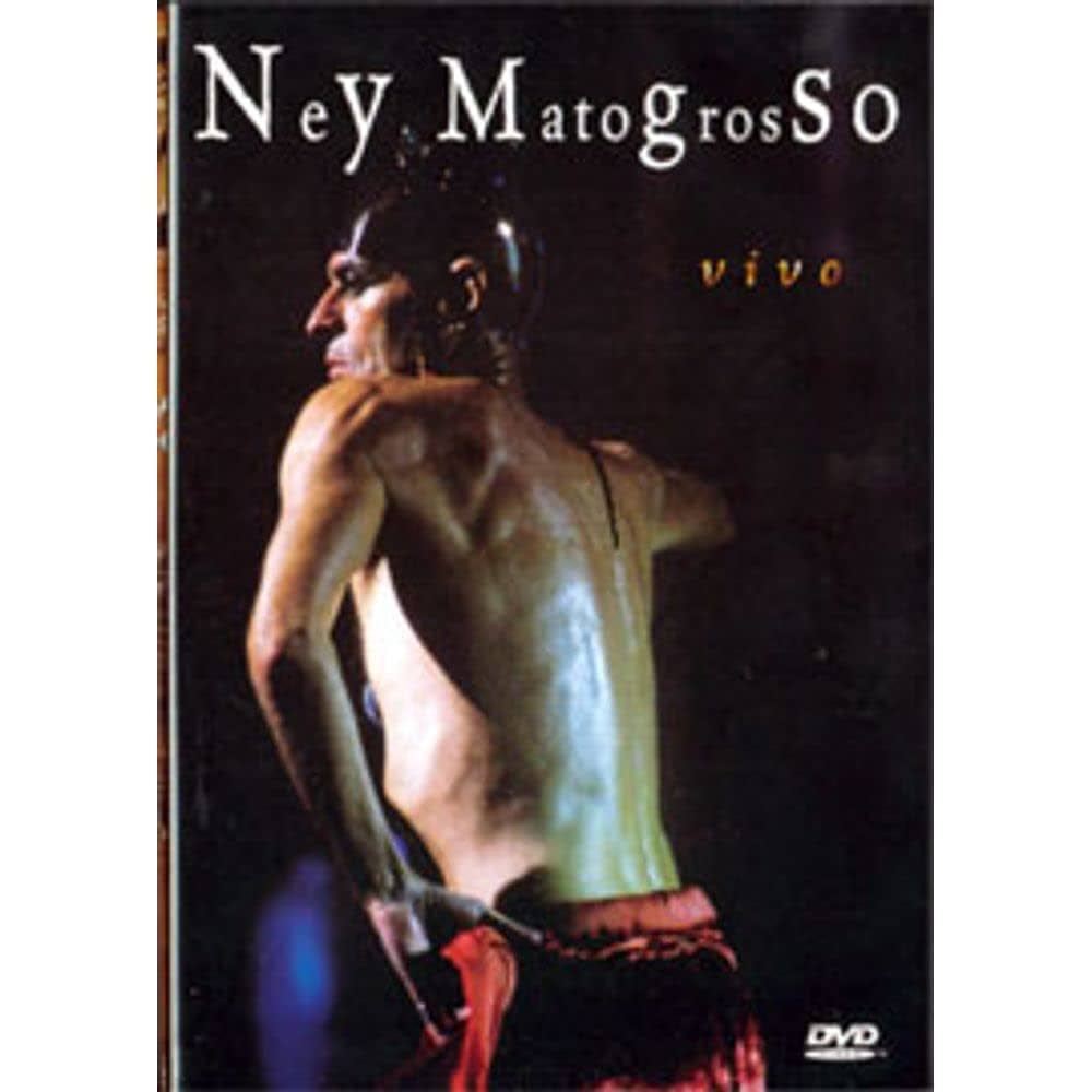 DVD Ney Matogrosso Vivo