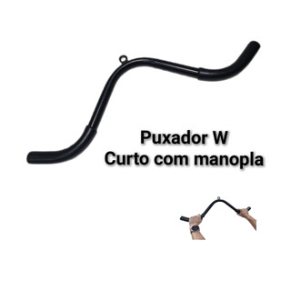 Puxador barra W curto sem giro com manopla academia musculação