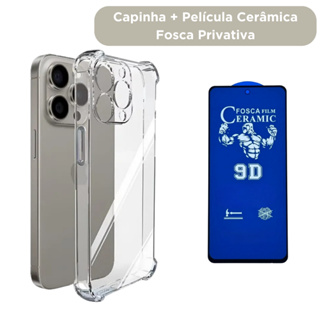 Capinha Transparente +Película Cerâmica Fosca Privativa iPhone XR 11 12 13 14 15 16 Plus/Pro/Pro Max em Oferta na Shopee