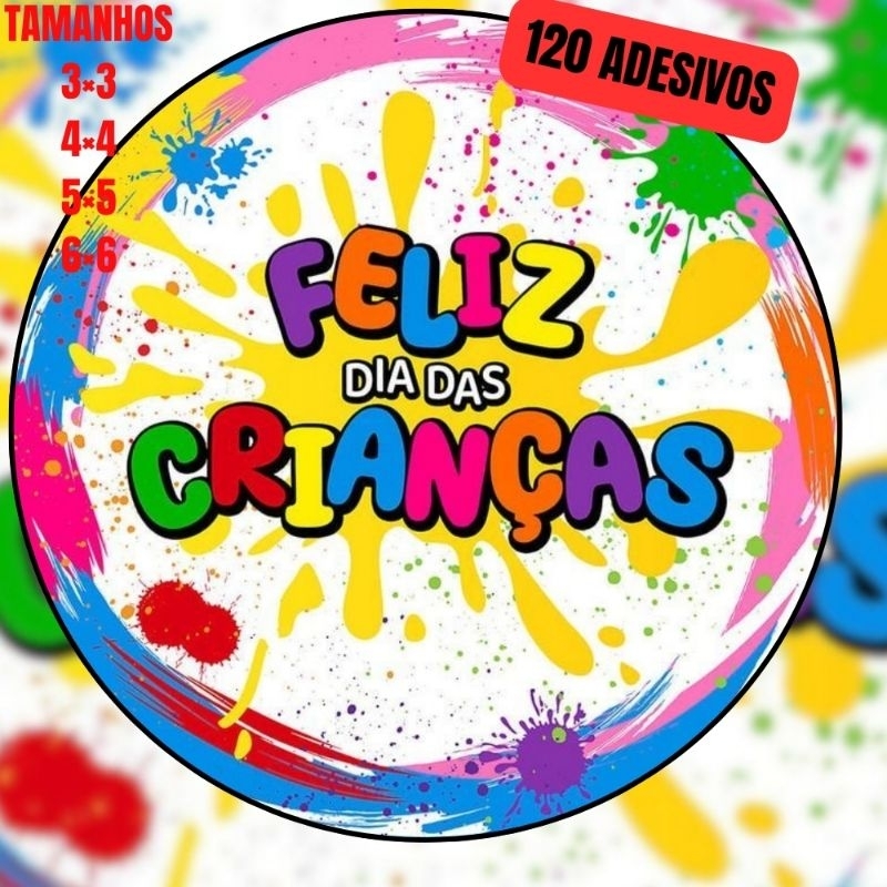 Kit 120 Etiquetas Adesivas Dia das Crianças -Lembrancinha- Mimo- Decoracao personalizado Adesivo Aniversário Infantil