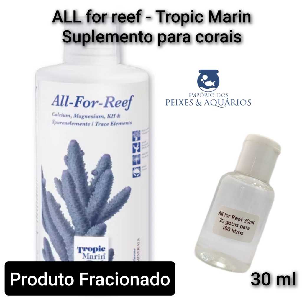 All For Reef - Tropic Marin Suplemento para corais (fracionado 30ml)