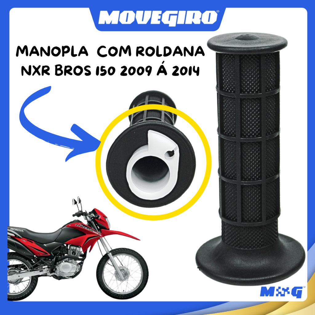 Manopla Com Roldana Do Acelerador Para Honda NXR Bros 150 2009 a 2014 Modelo Original Par Luva