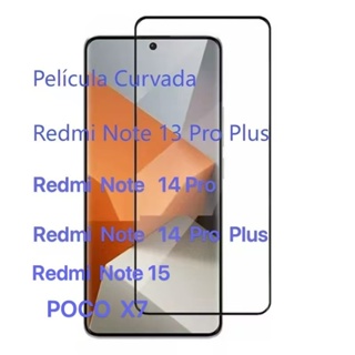Película Vidro Temperado Curvada Para Xiaomi Redmi Note13 ProPlus/14 Pro/14 ProPlus/NOTE 15/POCO-X7 em Oferta na Shopee