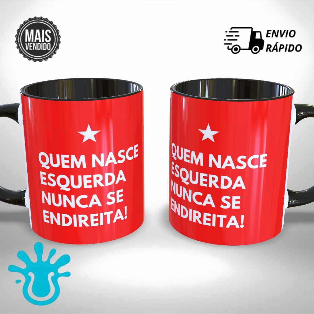 Caneca Quem Nasce Esquerda Meme Presente