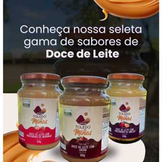DOCE DE LEITE MINEIRO POTE DE VIDRO 650G TOLEDO DE MINAS em Oferta na Shopee