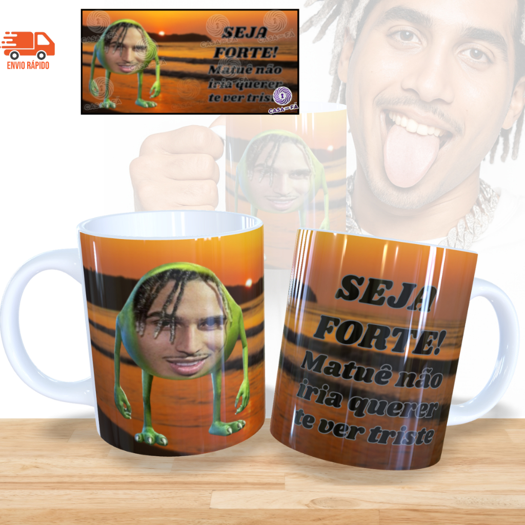 Caneca Personalizada Meme Matuê Não Fique Triste Presente Criativo Cantor Trap 333