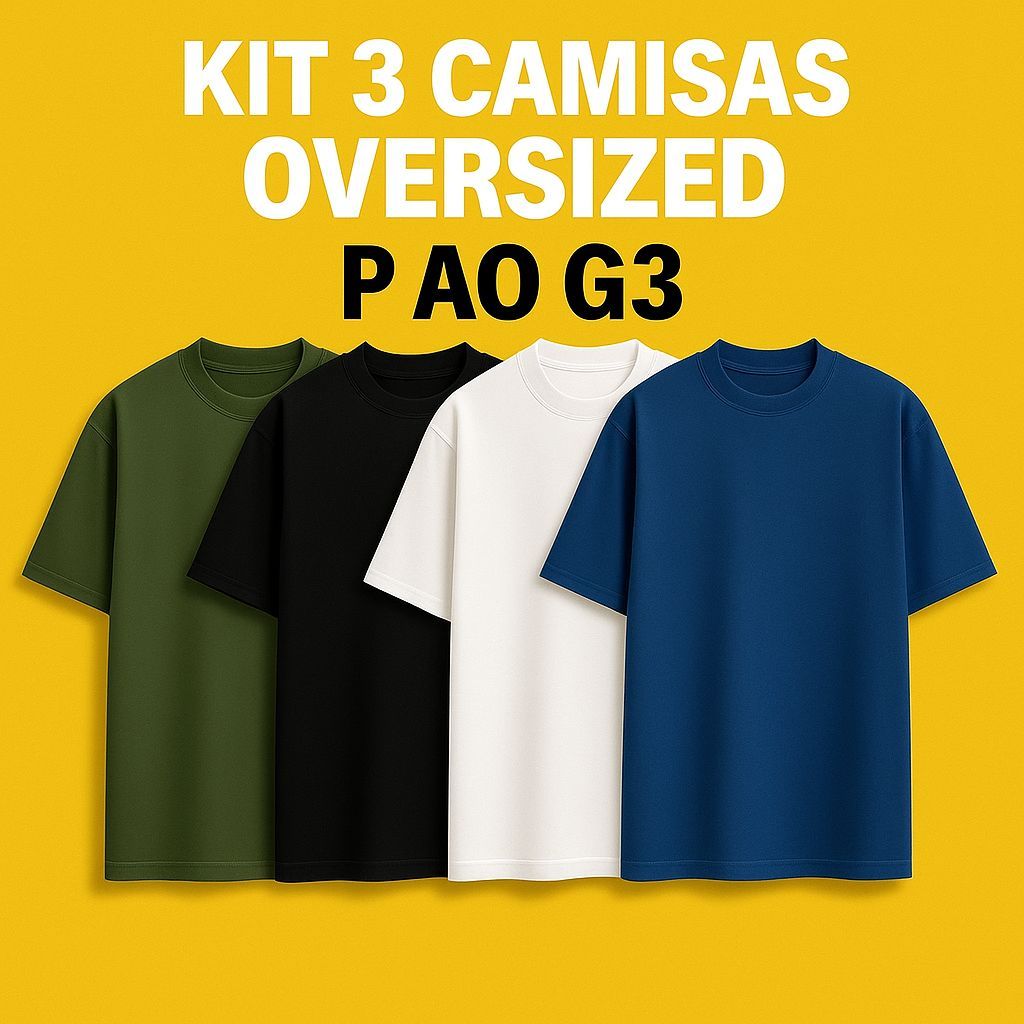 Kit 3 Camiseta Oversized Masculina StreetWear 100% algodão (P ao G3)