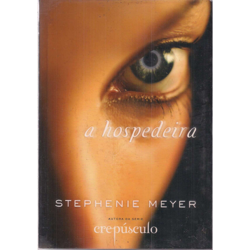A Hospedeira de Sthephenie Meyer em Oferta na Shopee