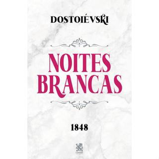 Livro Noites Brancas - Dostoiévski em Oferta na Shopee