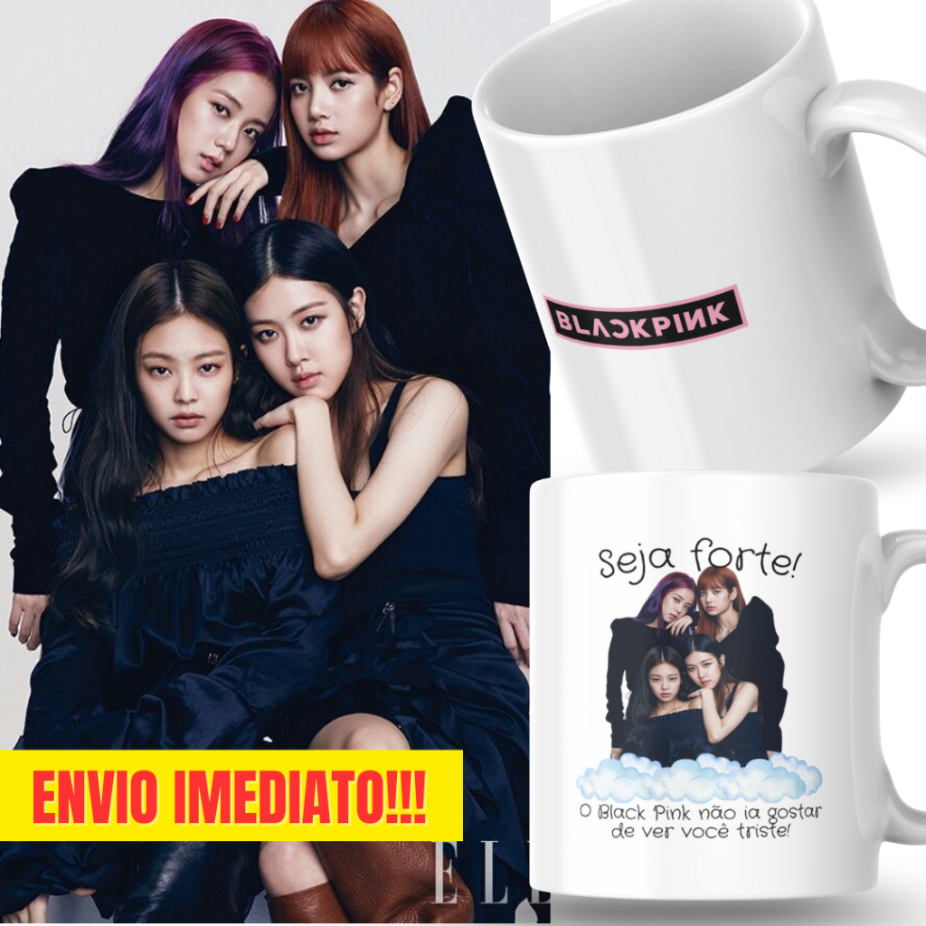 Caneca Xicara Porcelana 325ml Seja Forte Black Pink Pink Kpop Personalizada Presente Decoração Casa
