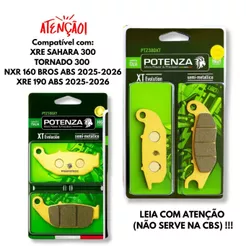 Kit Pastilhas de Freio Xre Sahara 300 2024-2026 / Nxr 160 Bros Abs 25-26 / Xre 190 25-26 Potenza (Semimetálica)