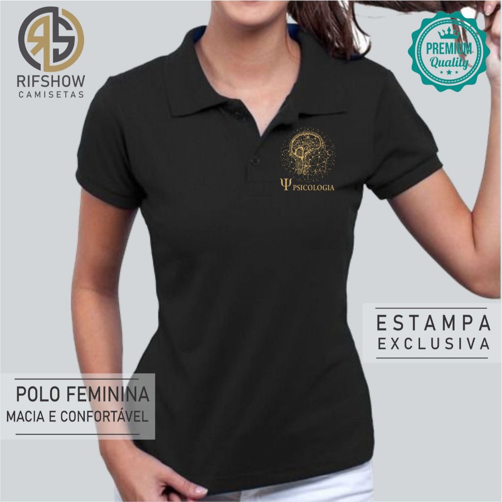 Camisa, Blusa Polo Feminina Psicologia, Psicóloga Modelo Exclusivo em Oferta na Shopee