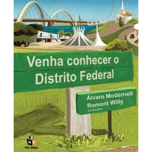 VENHA CONHECER O DISTRITO FEDERAL