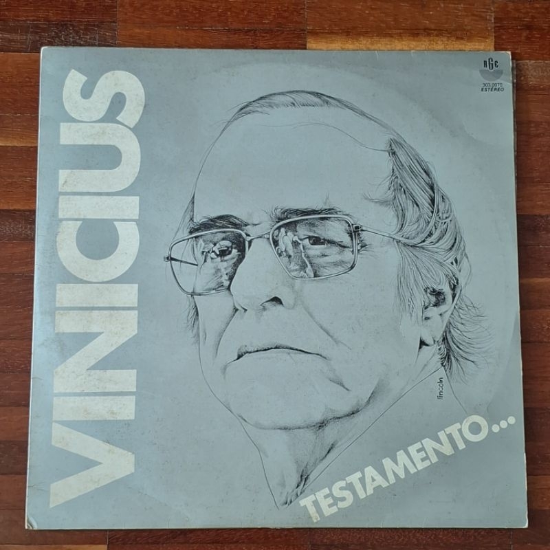 LP Vinicius de Moraes – Testamento (1980) participações Toquinho, Maria Medalha, Maria Creuza e Maria Bethânia