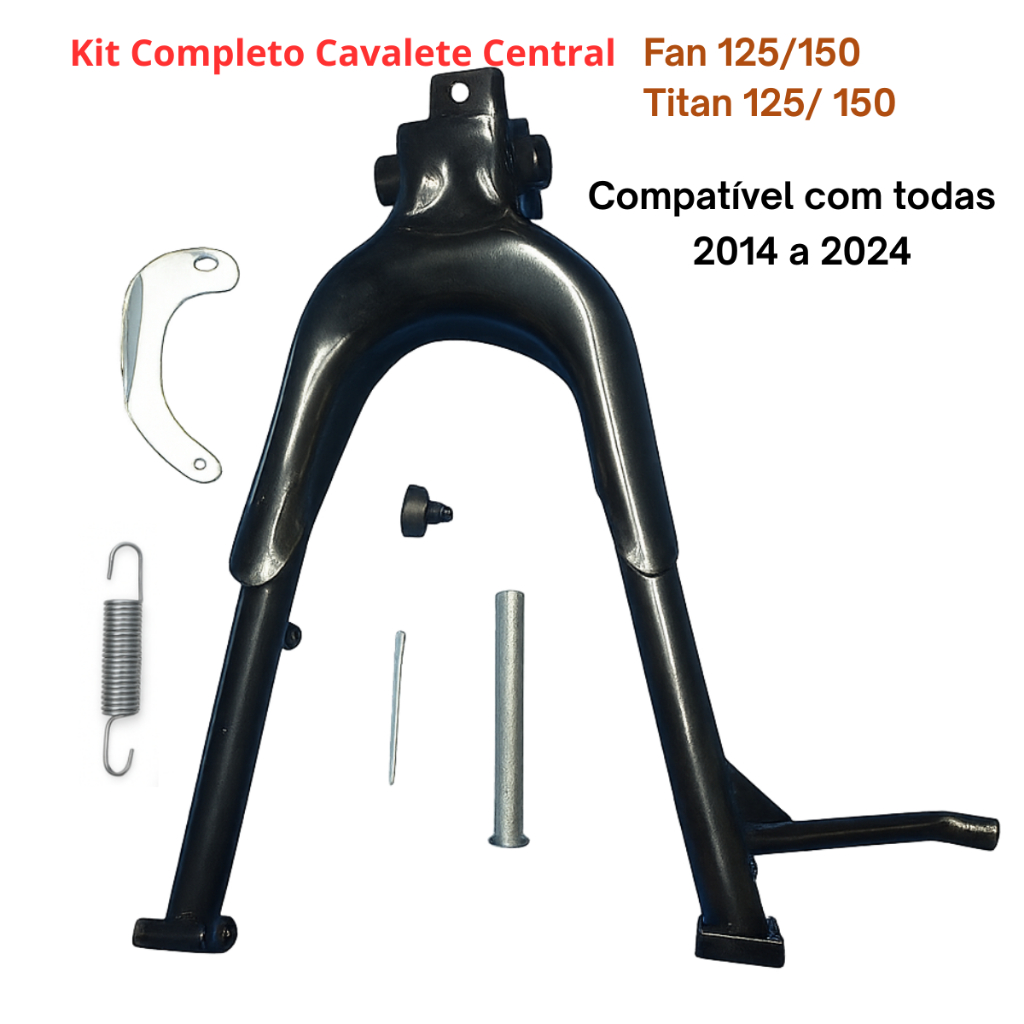 Cavalete Central Honda CG Titan125/150 /160 FAN 125/150/160 2014 até 2025 Kit completo com Mola Pino e Meia Lua.
