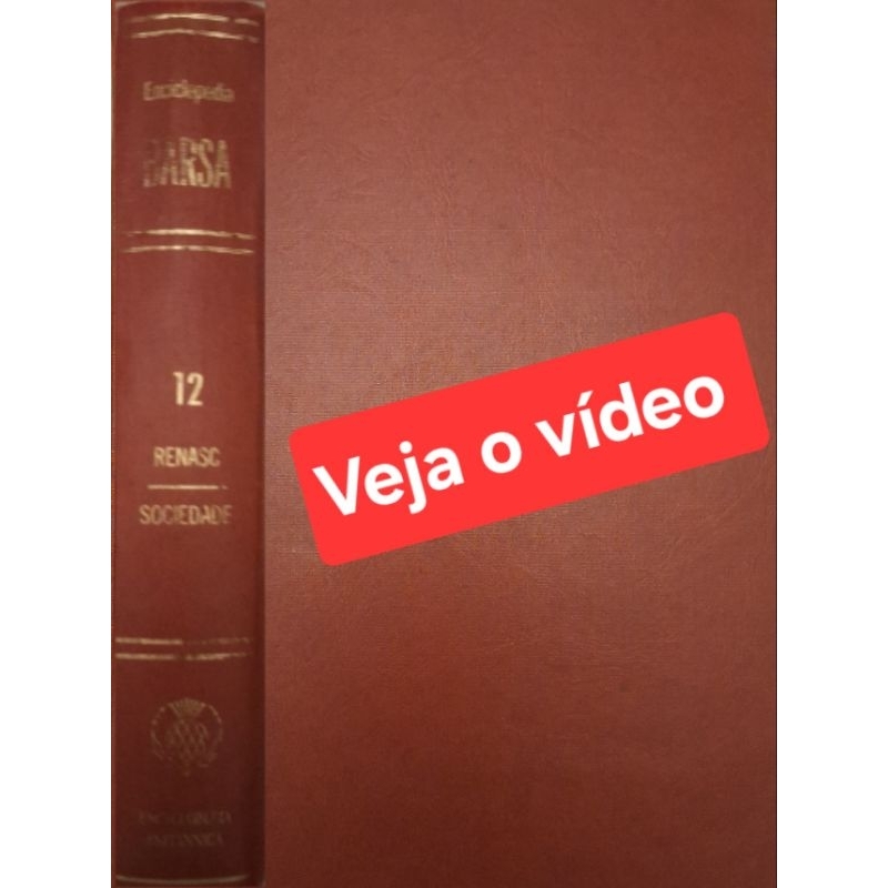 (Veja o vídeo) - Livros USADOS:Enciclopédia Barsa| Renascimento- Sociedade-William Benton, editor [Vol.12]