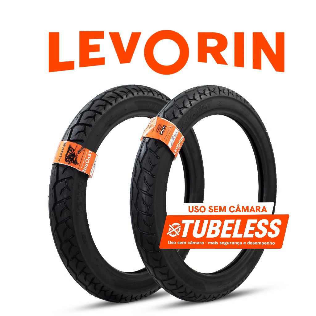 Pneu Matrix Levorin TUBELESS Traseiro 90/90-18 57P e Dianteiro 80/100-18 47P REINF USO SEM CÂMARA