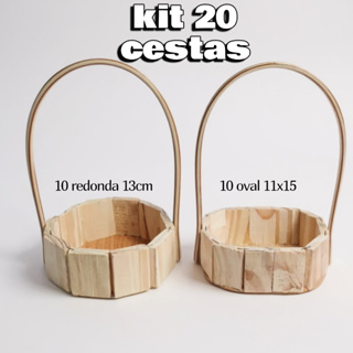 Kit 20 Cestas de madeira Fraldeira Pinus 10 oval 11x15 + 10 Redonda 13 cm Com Alça em Oferta na Shopee