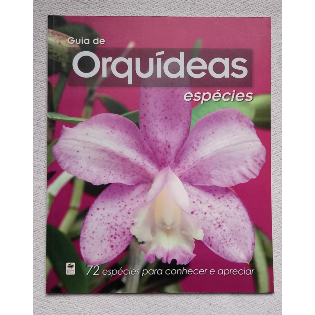 Revista Guia de Orquideas - 72 Espécies para conhecer e apreciar - usada
