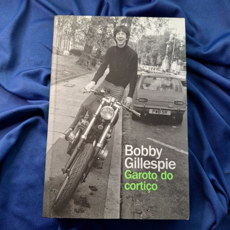 Garoto Do Cortiço: Bobby Gillespie