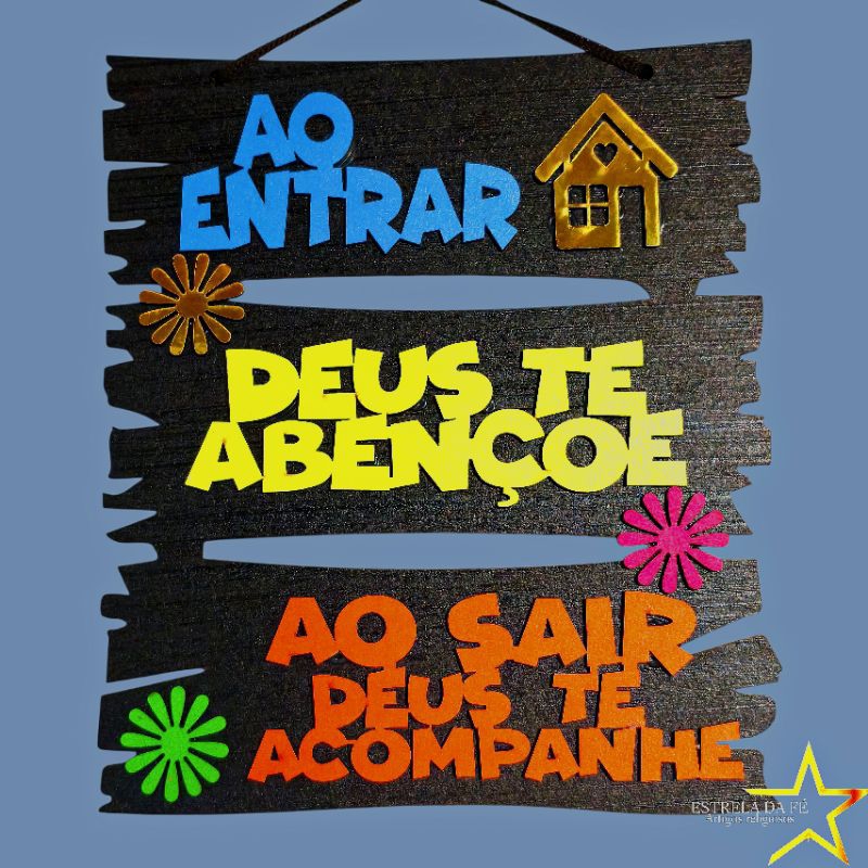 Quadro Decorativo AO ENTRAR DEUS ABENÇÕE AO SAIR DEUS ACOMPANHE em MDF em Oferta na Shopee