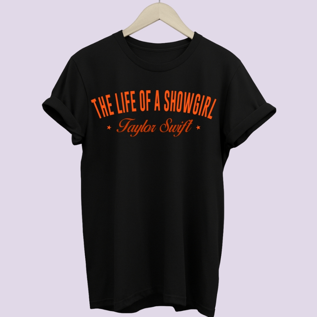 Camiseta Unissex Minimalista The Life Of a ShowGirl | Blusa Shows e Festivais Cinema Música Pop Internacional