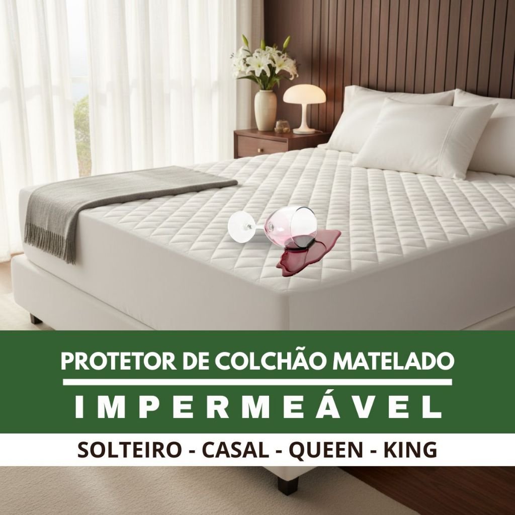 Capa de Colchão Impermeável e Matelada Protetor Colchão Box - Solteiro, Casal, Queen e King