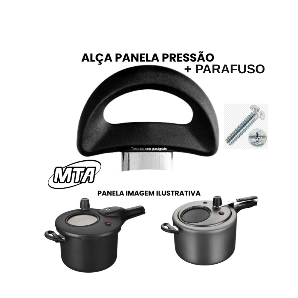 Alça Panela Pressão MTA 3L – 4,5L F.INTERNO E EXTERNO ANTIADERENTE