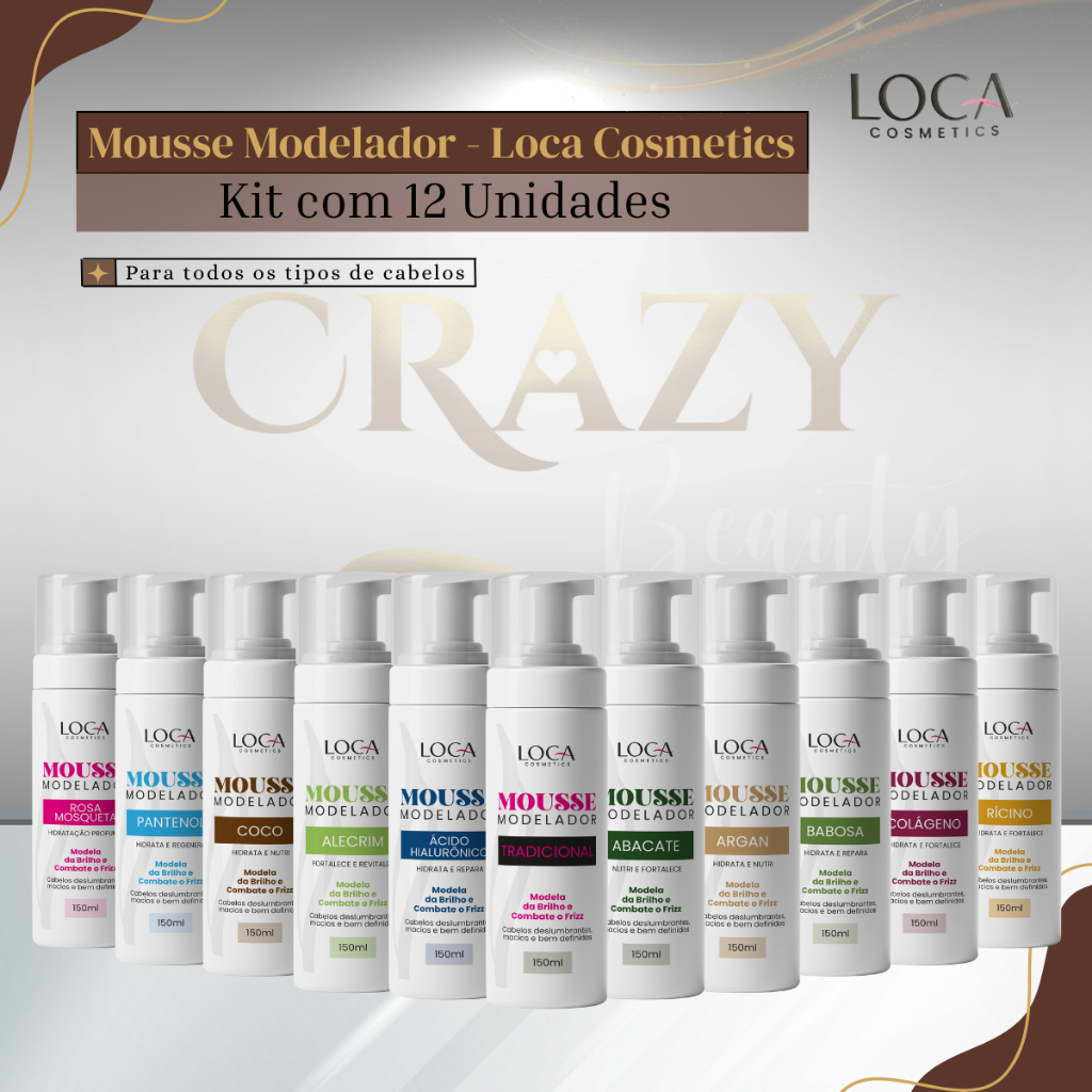 Kit 12 Unidades de Mousse Modelador - Loca Cosmetics - 150ml