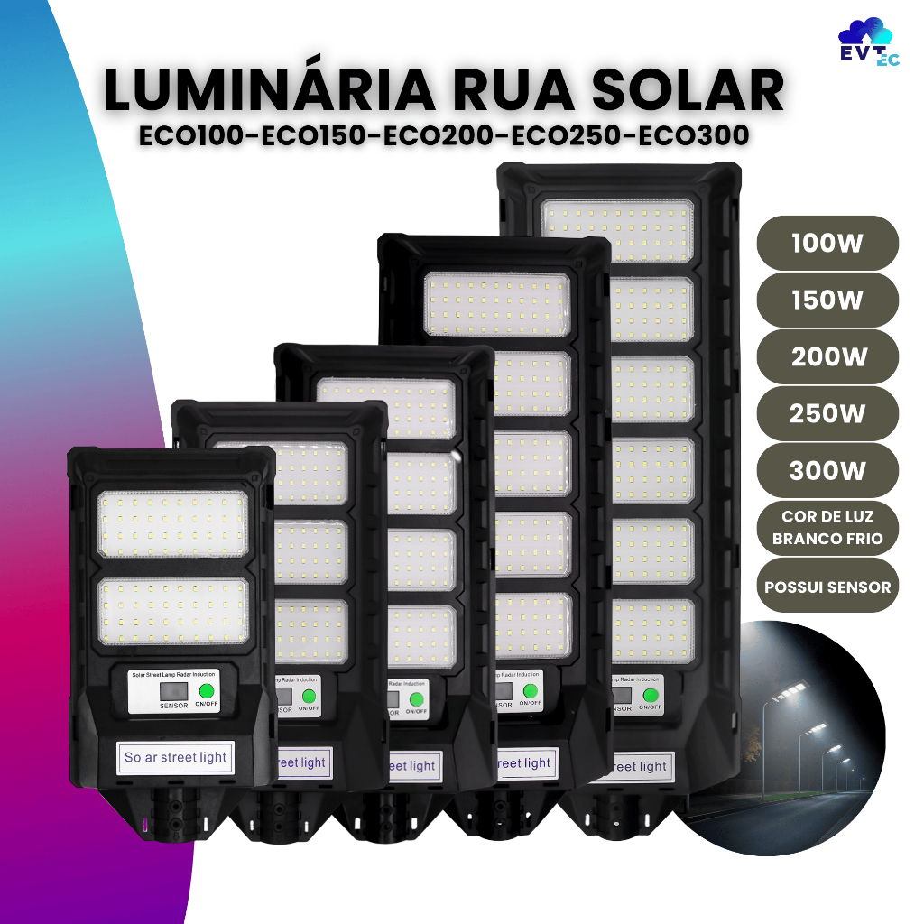Solar Led 100w/150w/200w/250w/300w C/ Sensor Luminária Pública Poste Rua ECO