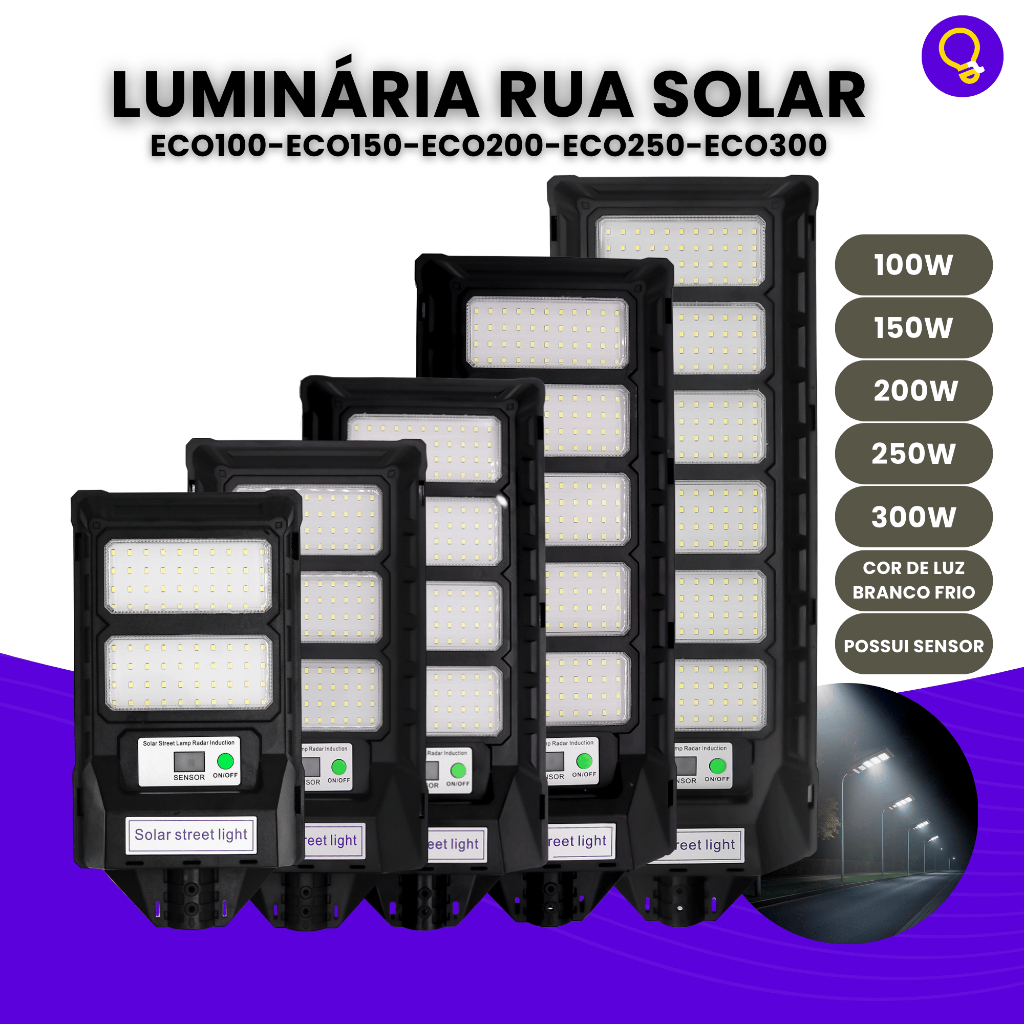 Luminária Pública C/ Sensor Led 100w/150w/200w/250w/300w Solar Poste Rua ECO