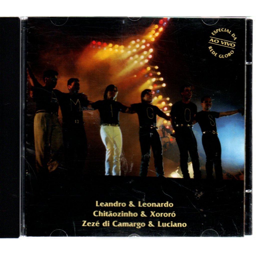 CD AMIGOS AO VIVO ( CHITÃOZINHO & XORORO / LEANDRO & LEONARDO / ZEZE DI CAMRAGO & LUCIANO )