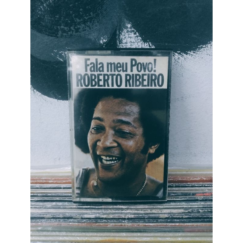 (Fita K7) Roberto Ribeiro - Fala Meu Povo!