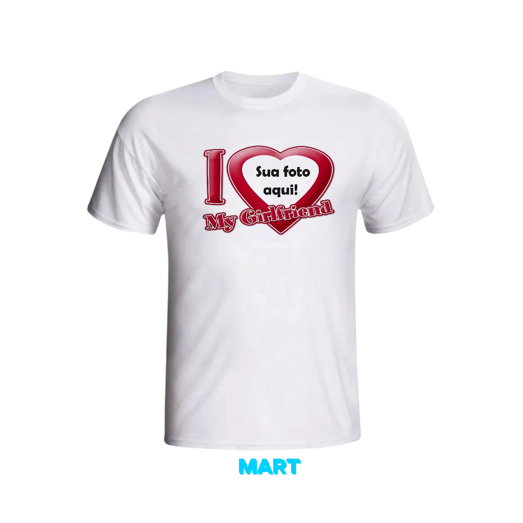 Camiseta de Poliéster Branca Personalizada I Love My Boyfriend e I Love My Girlfriend