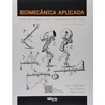 Biomecânica Aplicada: Uma Abordagem Para O Treinamento De Força